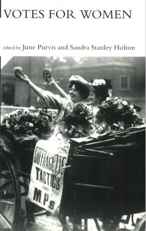 Votes for Women_book cover_June Purvis